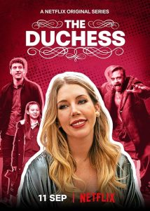 The.Duchess.S01.2160p.NF.WEB-DL.DDP5.1.Atmos.DV.H.265-FLUX – 19.5 GB