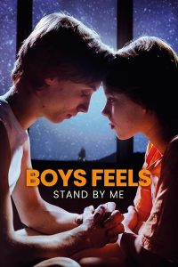 Boys.Feels.Stand.by.Me.2022.1080p.AMZN.WEB-DL.DD+2.0.H.264 – 5.8 GB