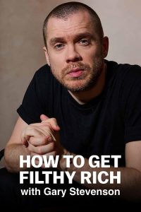 How.to.Get.Filthy.Rich.with.Gary.Stevenson.2026.1080p.ALL4.WEB-DL.AAC2.0.H.264-HBD – 2.4 GB