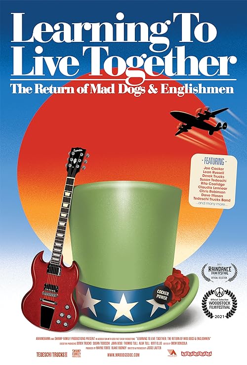 Learning to Live Together: The Return of Mad Dogs & Englishmen