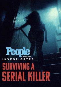 People.Magazine.Investigates.Surviving.A.Serial.Killer.S02.720p.AMZN.WEB-DL.DDP2.0.H.264-RAWR – 7.3 GB