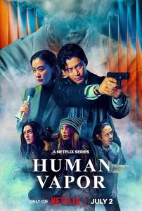 Human.Vapor.2026.S01.2160p.NF.WEB-DL.DUAL.DDP5.1.H.265-KRATOS – 49.0 GB