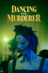 Dancing.With.a.Murderer.2025.720p.AMZN.WEB-DL.DDP2.0.H.264-MADSKY – 3.0 GB