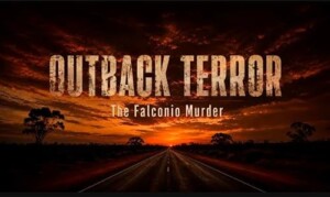 Outback.Terror.The.Falconio.Murder.S01.1080p.WEB.H264-SuckMyNonFict – 3.9 GB