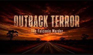Outback.Terror.The.Falconio.Murder.S01.1080p.WEB-DL.AAC2.0.H.264-TVC – 2.4 GB