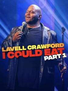 Lavell.Crawford.I.Could.Eat.Part.1.2024.1080p.WEB.H264-OUTPOST31 – 3.0 GB