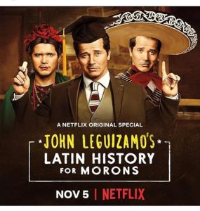 John.Leguizamo’s.Latin.History.for.Morons.2018.2160p.NF.WEB-DL.DD+5.1.H.265-playWEB – 8.2 GB
