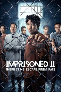 Imprisoned.II.There.Is.No.Escape.from.Fate.2024.1080p.AMZN.WEB-DL.DDP2.0.H.264-ERBiUM – 5.3 GB
