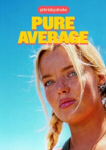 Bridey.Drake.Pure.Average.S01.2160p.WEB-DL.AAC2.0.H.265-BIGDOC – 13.7 GB
