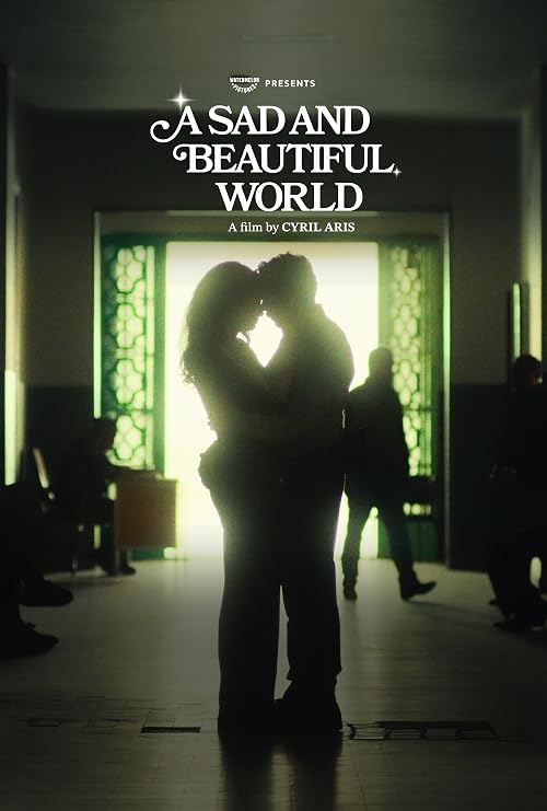 A Sad and Beautiful World
