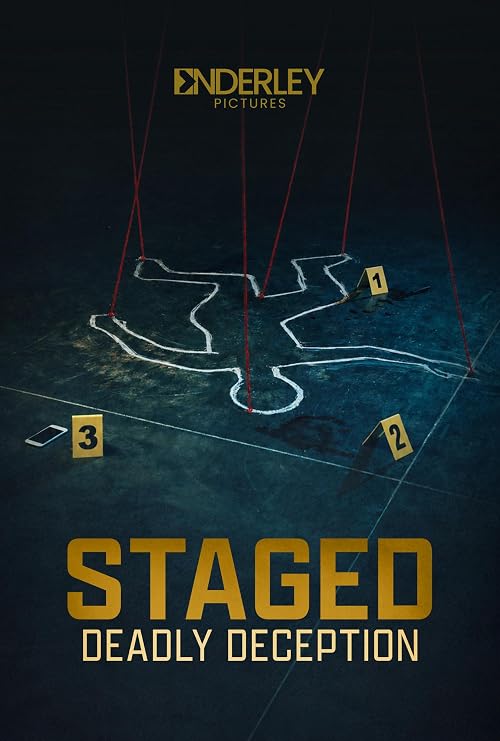 Staged: Deadly Deception