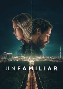 Unfamiliar.S01.2160p.NF.WEB-DL.DD+5.1.Atmos.DoVi.HDR.H.265-playWEB – 37.3 GB