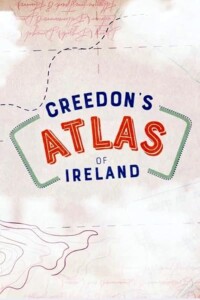 Creedons.Musical.Atlas.of.Ireland.S02.1080p.RTE.WEB-DL.AAC2.0.H.264-DoRN.mkv – 6.5 GB