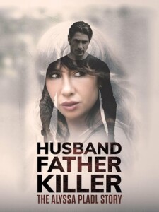 Husband.Father.Killer.The.Alyssa.Pladl.Story.2024.1080p.AMZN.WEB-DL.DDP2.0.H.264-BLOOM – 5.5 GB