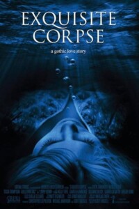 Exquisite.Corpse.2010.1080p.BluRay.x264-RUSTED – 7.7 GB