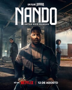 Nando.Entre.Dois.Mundos.Um.Filme.Sintonia.2026.1080p.NF.WEB-DL.DDP5.1.Atmos.H.264-playWEB – 4.2 GB
