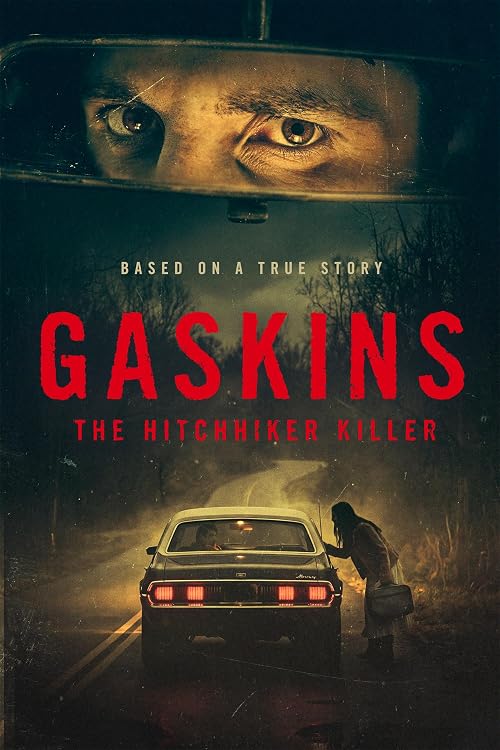 Gaskins: The Hitchhiker Killer