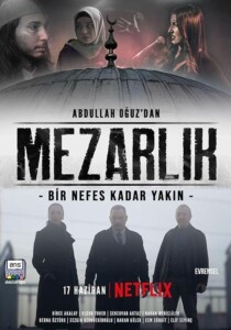 Mezarlik.S03.1080p.NF.WEB-DL.DD+5.1.H.264-playWEB – 15.0 GB