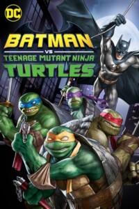 Batman.vs.Teenage.Mutant.Ninja.Turtles.2019.2160p.MA.WEB-DL.DDP5.1.H.265-RUDR – 11.5 GB