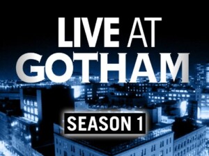 Live.at.Gotham.2006.S02.720p.CRAV.WEB-DL.AAC.2.0.H.264-BobSherunkle – 6.3 GB