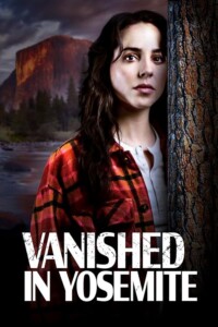 Vanished.in.Yosemite.2023.1080p.AMZN.WEB-DL.DDP2.0.H.264-ZdS – 5.8 GB