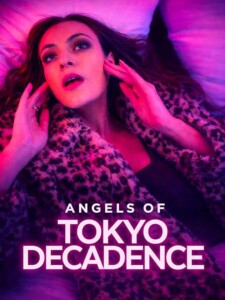 Angels.of.Tokyo.Decadence.2026.1080p.WEB.H264-AMORT – 2.7 GB
