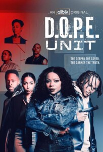 D.O.P.E.Unit.S01.720p.AMZN.WEB-DL.DDP5.1.H.264-RAWR – 8.5 GB