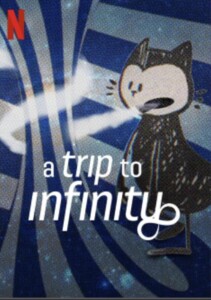 A.Trip.to.Infinity.2022.1080p.NF.WEB-DL.DDP5.1.Atmos.x264-NPMS – 3.8 GB