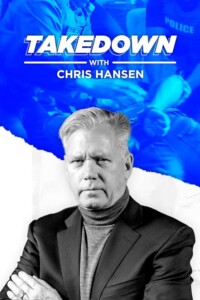 Takedown.with.Chris.Hansen.S18.1080p.TRU.WEB.AAC2.0.H.264-CHRiSHANSEN – 8.4 GB