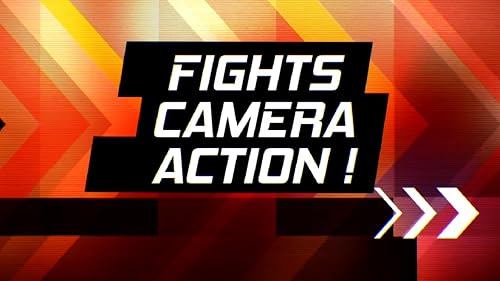 Fights, Camera, Action!