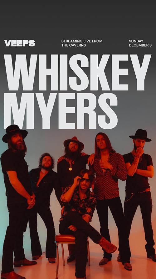 Whiskey Myers: Live from the Caverns