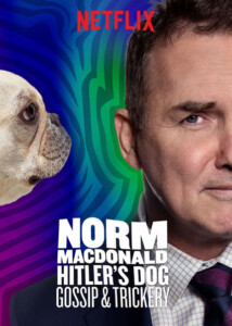 Norm.Macdonald.Hitlers.Dog.Gossip.Trickery.2017.1080p.WEB-DL.DD5.1.x264-QOQ – 1.1 GB