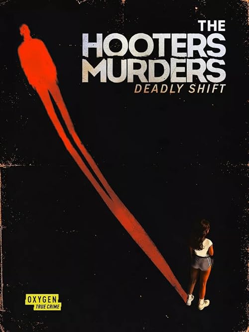 The Hooters Murders: Deadly Shift