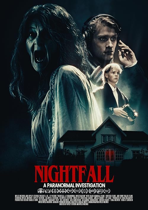 Nightfall: A Paranormal Investigation