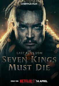 The.Last.Kingdom.Seven.Kings.Must.Die.2023.1080p.NF.WEB-DL.DDP5.1.HDR.DV.HEVC-CMRG – 1.9 GB